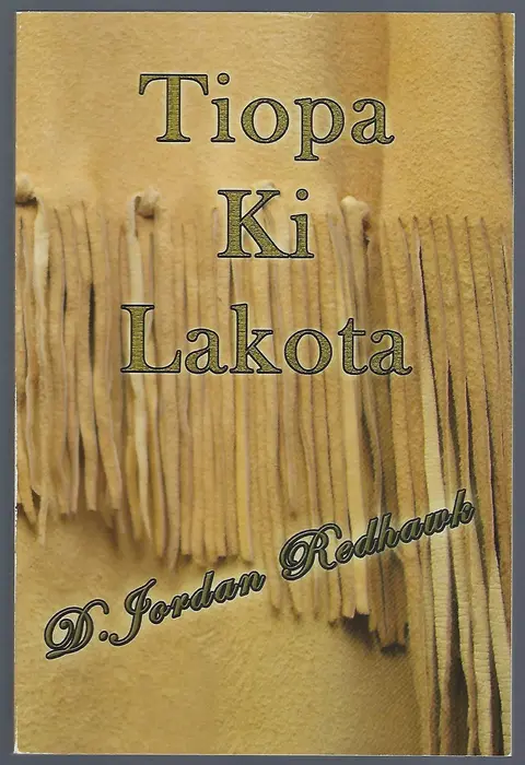 Cover of Tiopa Ki Lakota