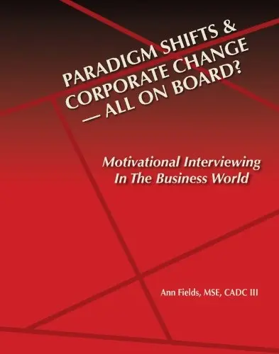 Cover of Paridigm Shifts & Corporate Change --all on Board?