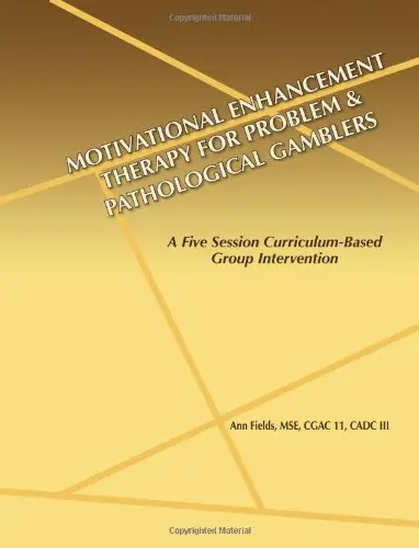 Cover of Motivational Enhancement Therapy for Problem & Pathological Gamblers