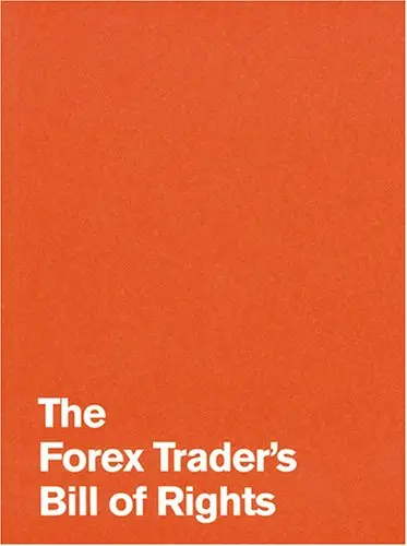 Cover of The Forex Trader's Bill of Rights