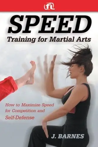 Cover of Speed Training for Combat, Boxing, Martial Arts, and Mma