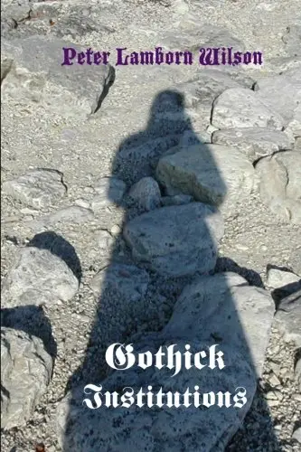 Cover of Gothick Institutions