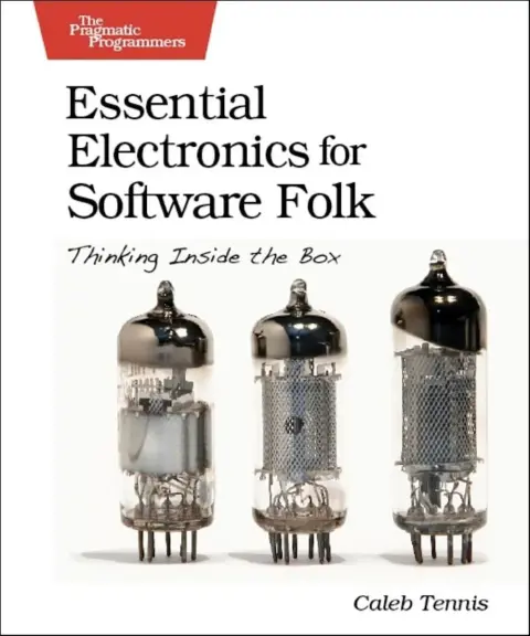 Cover of Essential Electronics for Software Folk