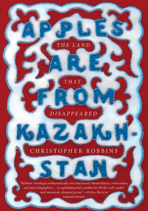 Cover of Apples Are from Kazakhstan