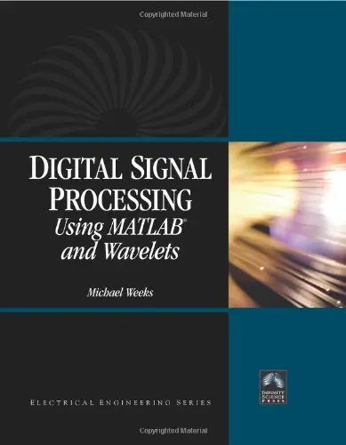Cover of Digital Signal Processing Using Matlab and Wavelets