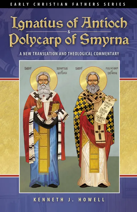 Cover of Ignatius of Antioch & Polycarp of Smyrna