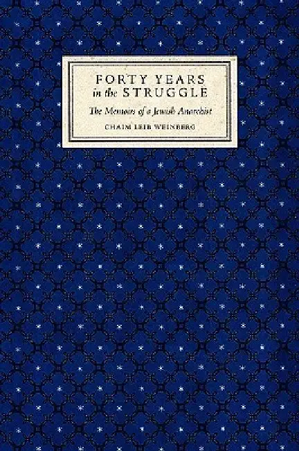 Cover of Forty Years in the Struggle