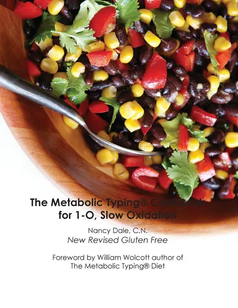 Cover of The Metabolic Typing Cookbook for 1-O, Slow Oxidation