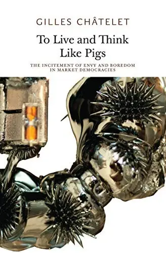 Cover of To Live and Think Like Pigs