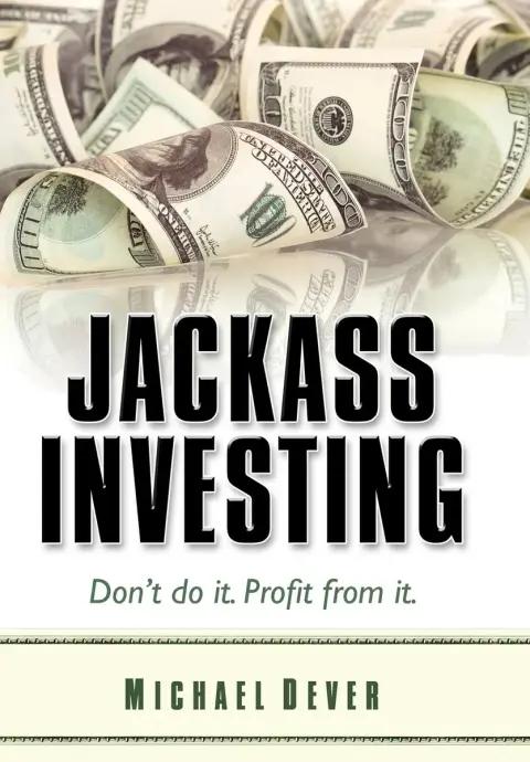 Cover of Jackass Investing