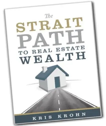 Cover of The Strait Path to Real Estate Wealth