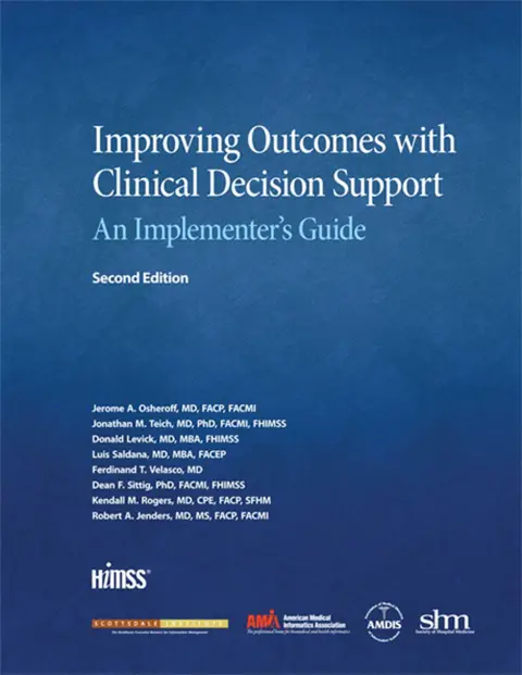Cover of Improving Outcomes with Clinical Decision Support
