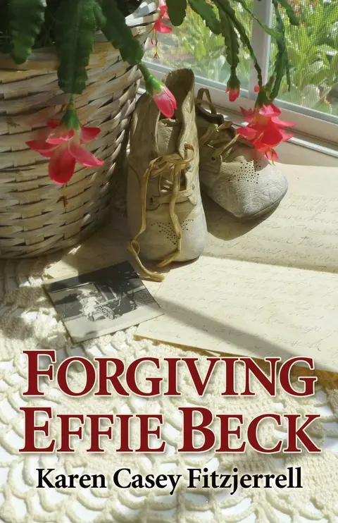 Cover of Forgiving Effie Beck