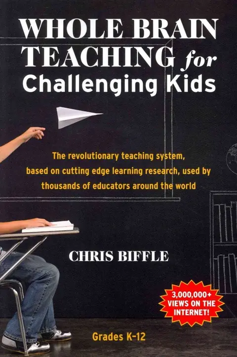 Cover of Whole Brain Teaching for Challenging Kids