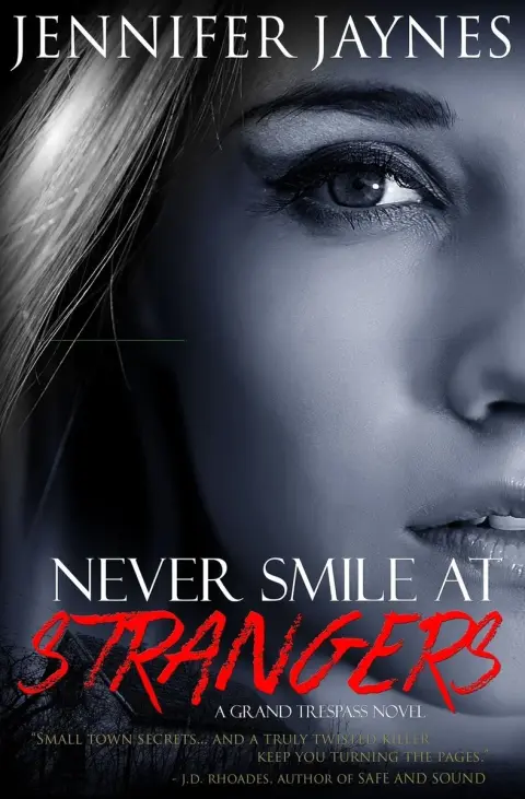 Cover of Never Smile at Strangers