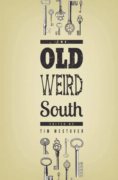 Cover of The Old Weird South