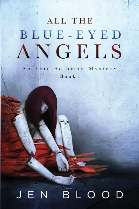 Cover of All the Blue-Eyed Angels
