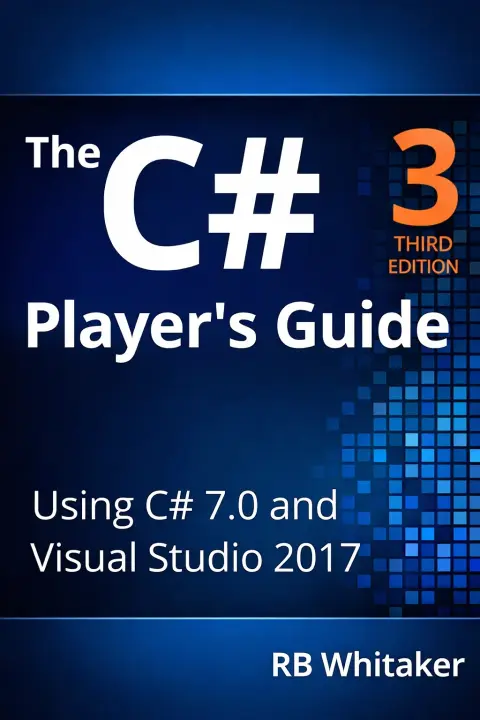 Cover of The C# Player's Guide