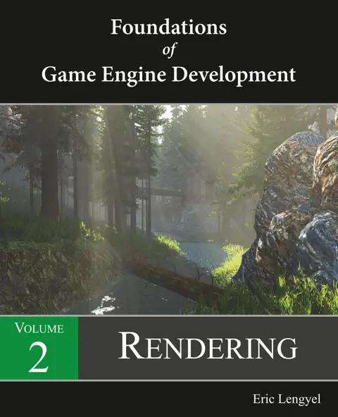 Cover of Foundations of Game Engine Development, Volume 2