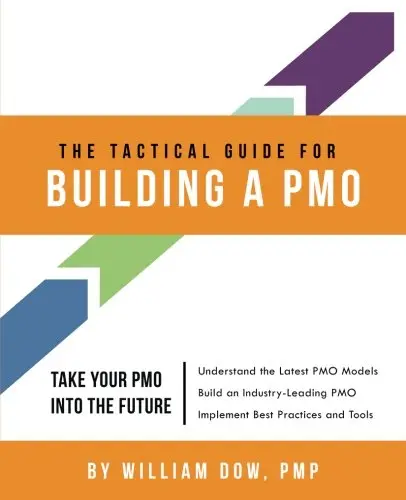 Cover of The Tactical Guide for Building a PMO