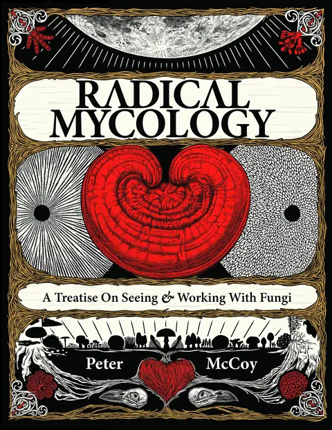 Cover of Radical Mycology