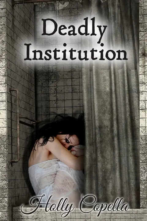 Cover of Deadly Institution