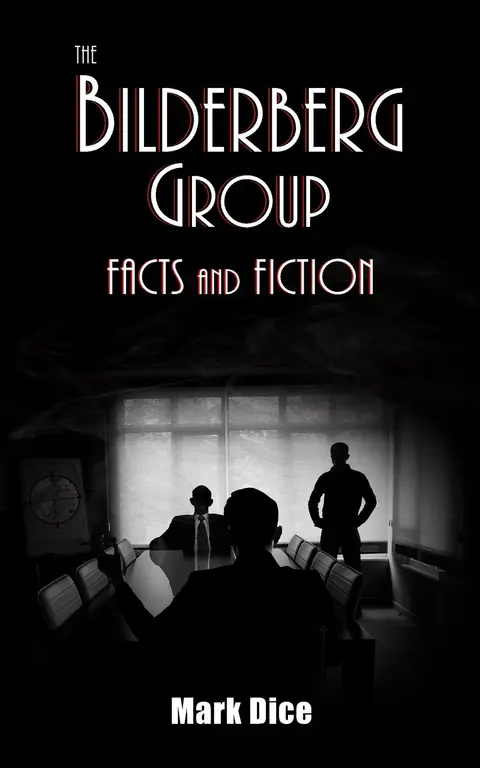 Cover of The Bilderberg Group