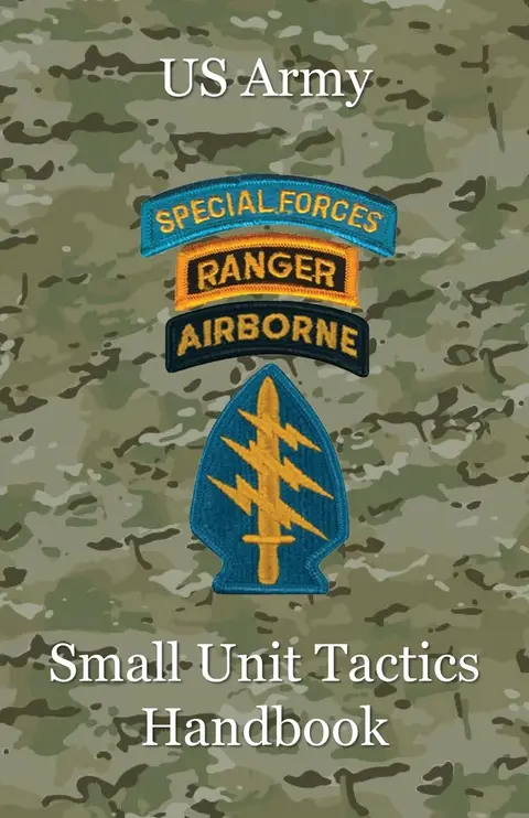 Cover of US Army Small Unit Tactics Handbook