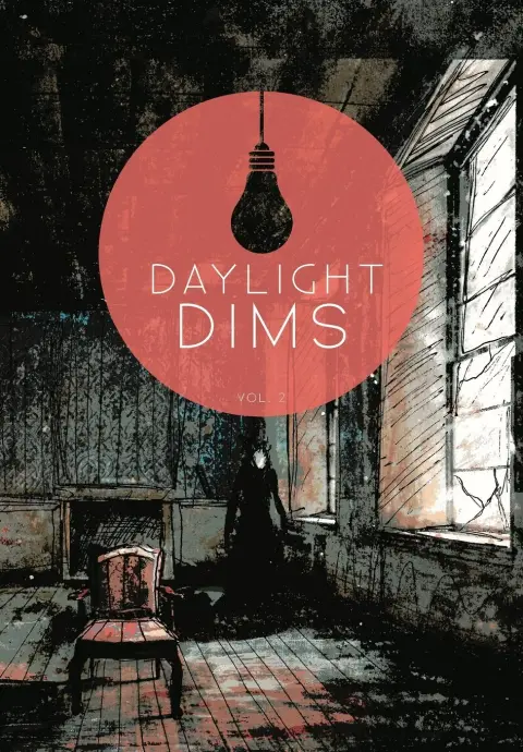 Cover of Daylight Dims Volume Two