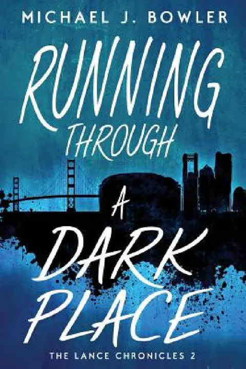 Cover of Running Through A Dark Place