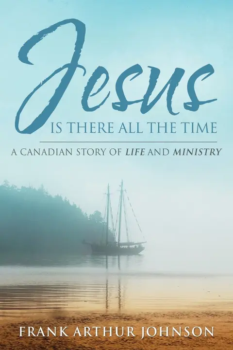 Cover of Jesus Is There All the Time