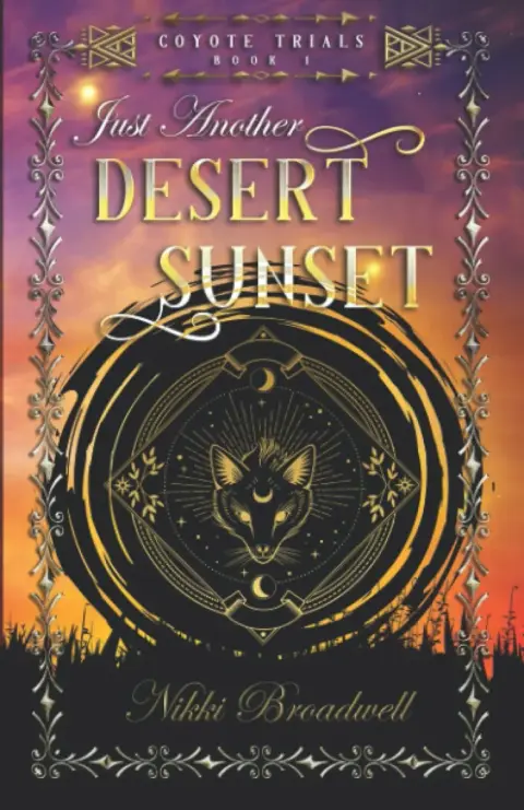 Cover of Just Another Desert Sunset