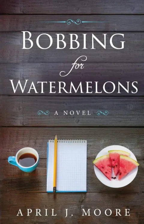Cover of Bobbing for Watermelons