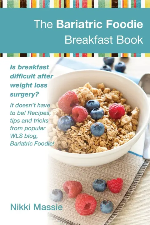 Cover of The Bariatric Foodie Breakfast Book