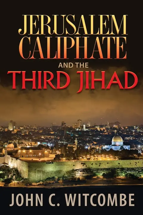 Cover of Jerusalem Caliphate and the Third Jihad