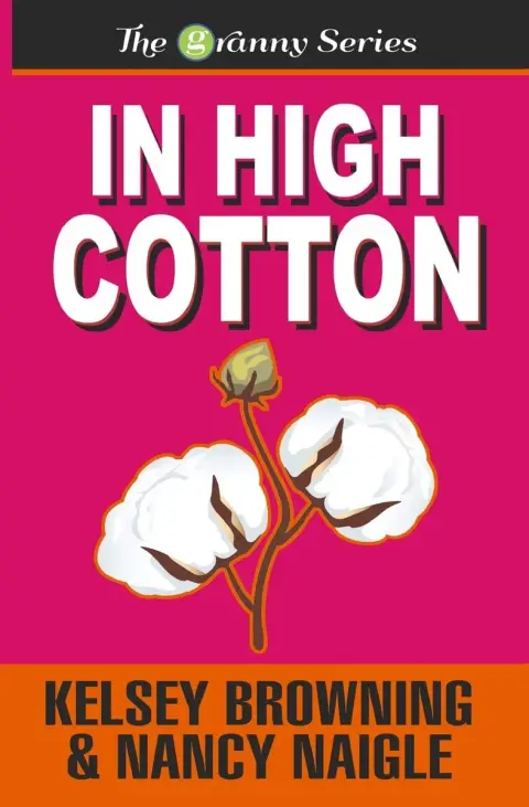 Cover of In High Cotton