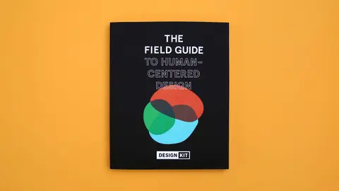 Cover of The Field Guide to Human-Centered Design