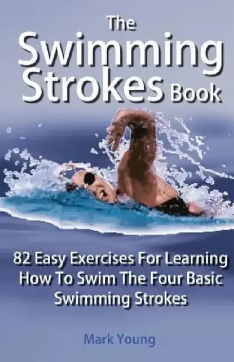 Cover of The Swimming Strokes Book