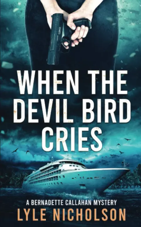 Cover of When the Devil Bird Cries