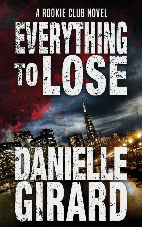 Cover of Everything to Lose