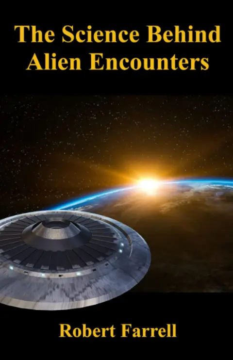 Cover of The Science Behind Alien Encounters