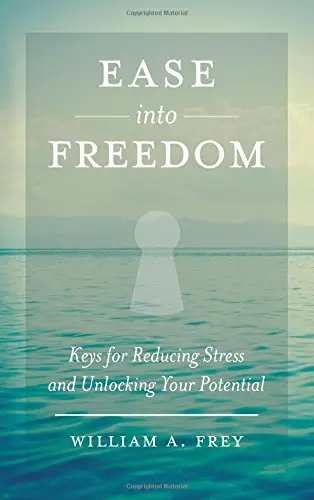 Cover of Ease into Freedom