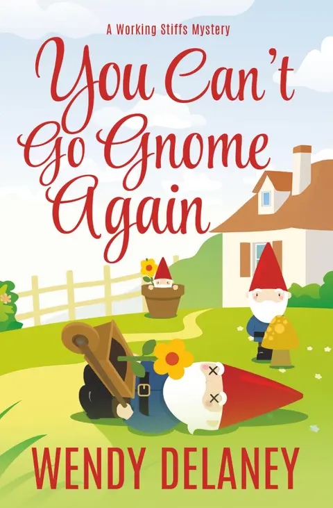 Cover of You Can't Go Gnome Again