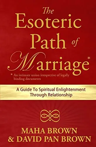 Cover of The Esoteric Path of Marriage