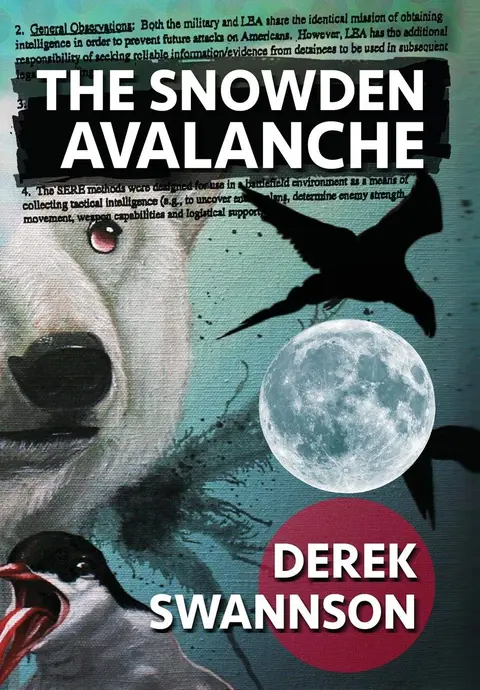 Cover of The Snowden Avalanche