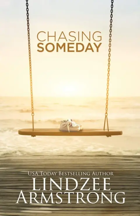 Cover of Chasing Someday