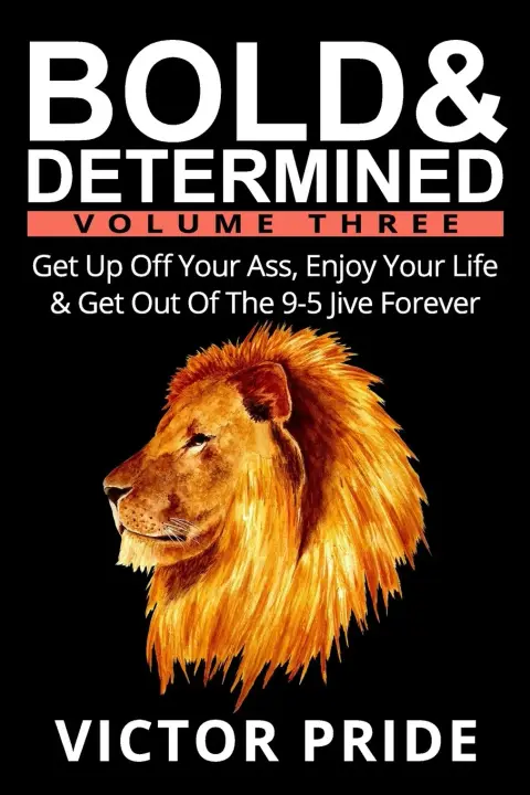 Cover of Bold & Determined - Volume Three