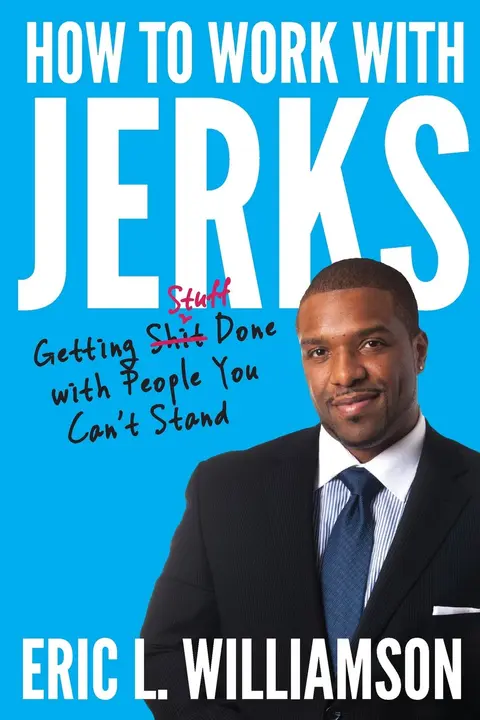 Cover of How to Work with Jerks