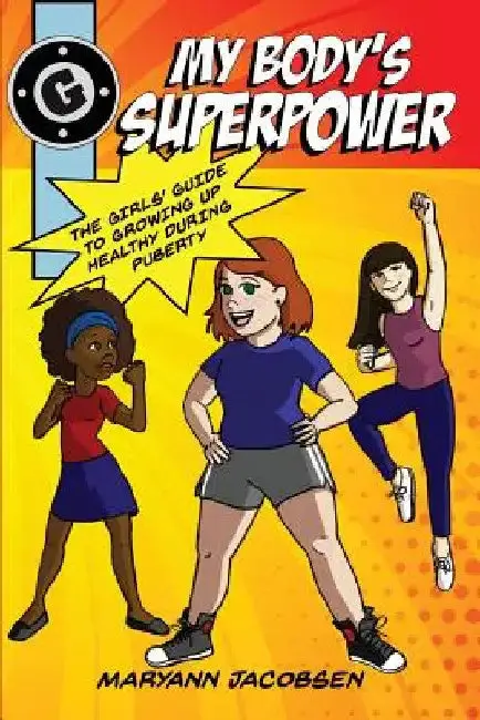 Cover of My Body's Superpower
