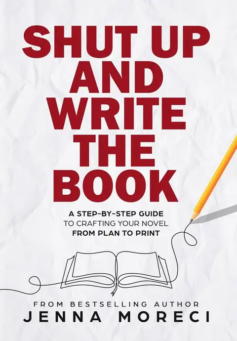 Cover of Shut up and Write the Book